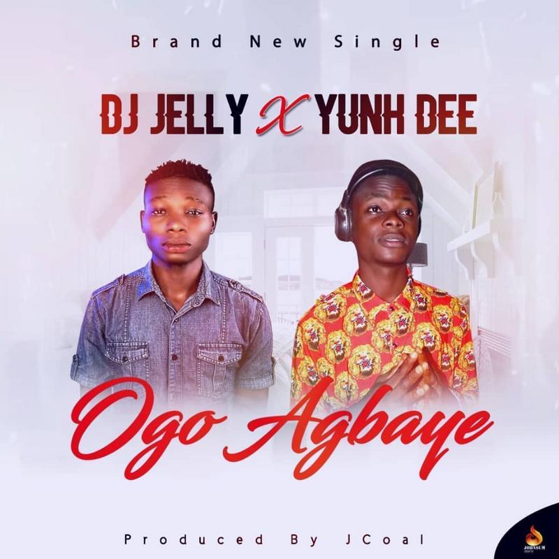 Music:-DJ Jelly- Ogo agbaye ft Yunh dee(prod by Jcoat) - Sweetloaded