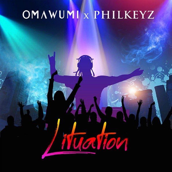 Omawumi – Lituation ft. Philkeyz