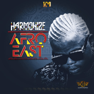 ALBUM: Harmonize – Afro East - Sweetloaded