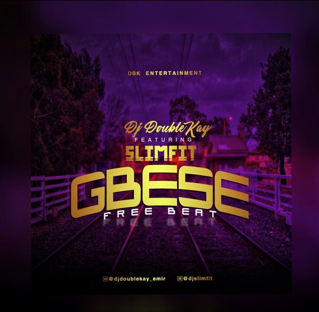 DJ Double kay gbese free beat ft Slimfit 