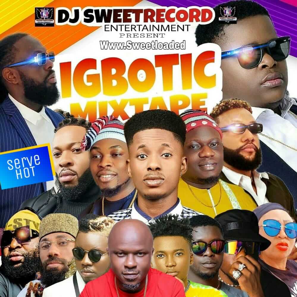 DJ Sweetrecord - Igbotic mixtape