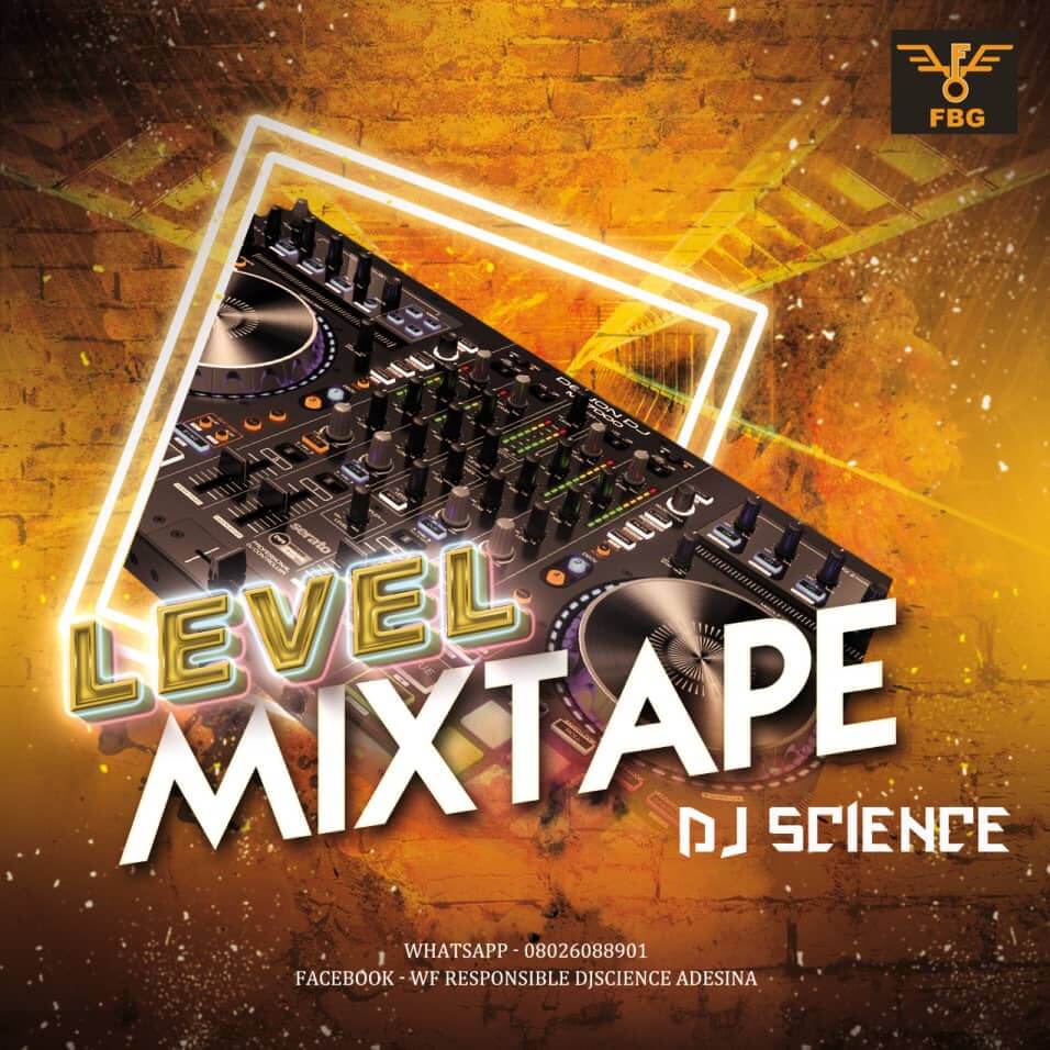 [Mixtape] Dj Science - Level Mixtape