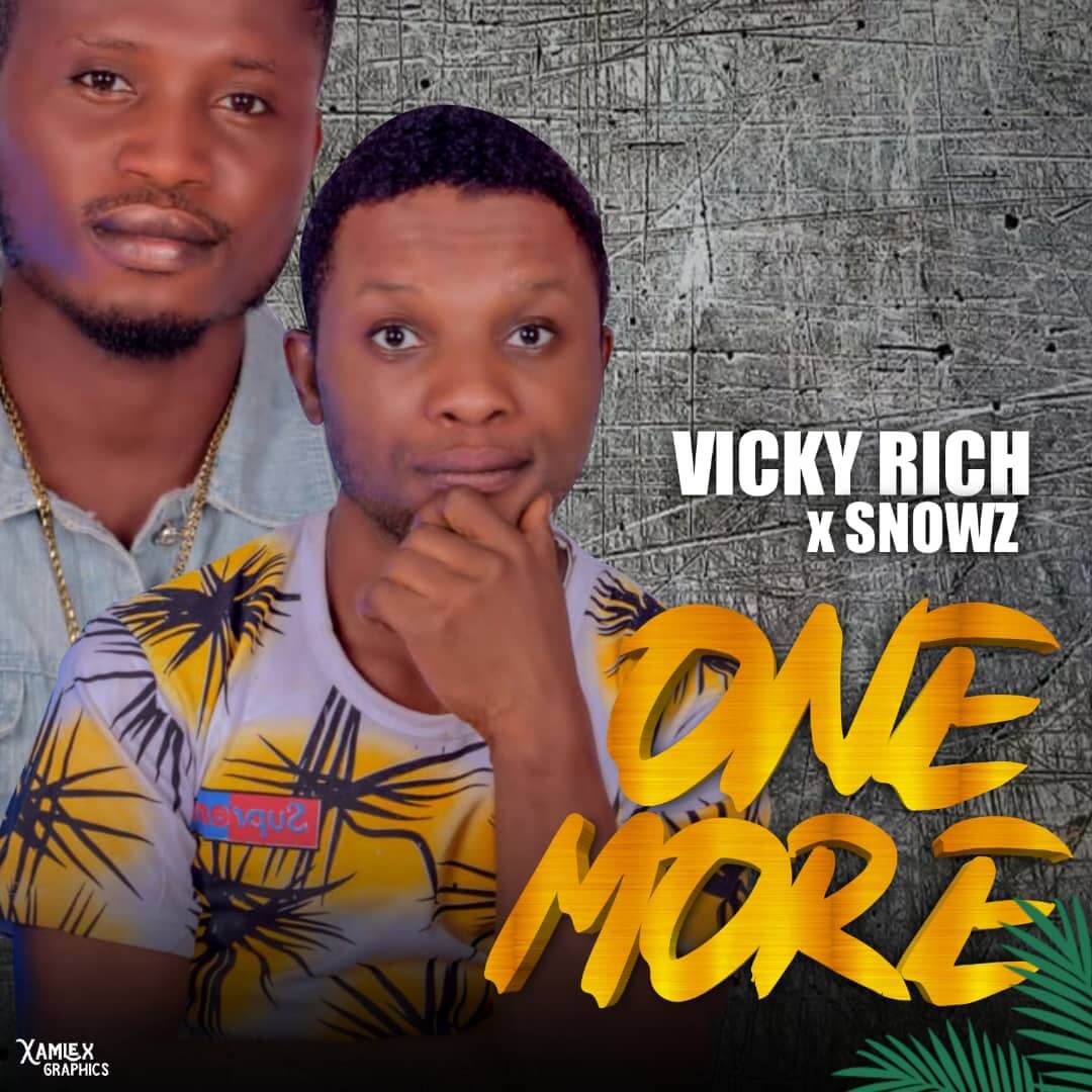 VICKY RICH X SNOWZ - ONE MORE