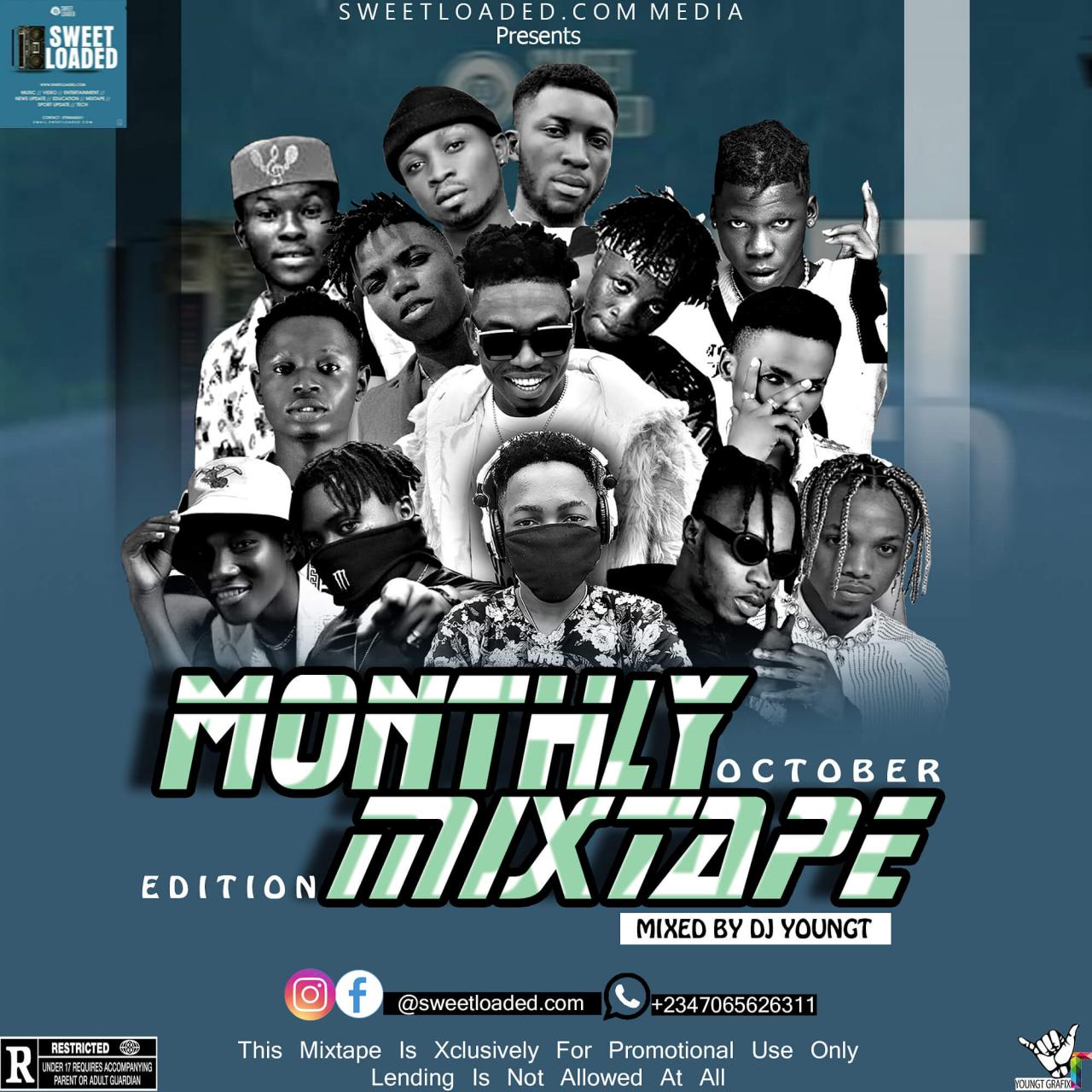 [Mixtape] Sweetloaded Ft DJ Young T - Monthly Mixtape(October Edition)