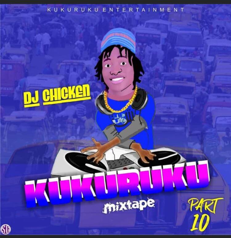 Dj Chicken - Kukuruku Part 10 mixtape