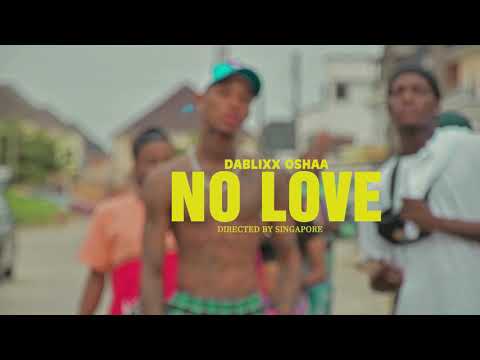 Dablixx - No Love In The Street