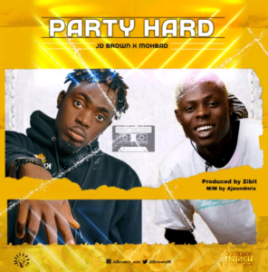 DJ Brown Ft Mohbad - Party Hard - Sweetloaded
