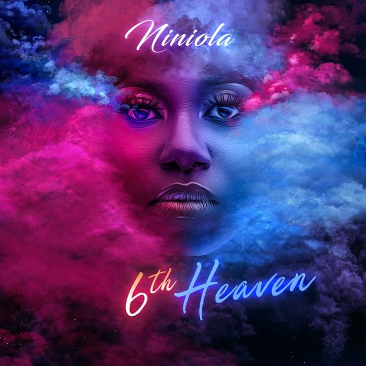 [Album] Niniola -  '6th Heaven' EP