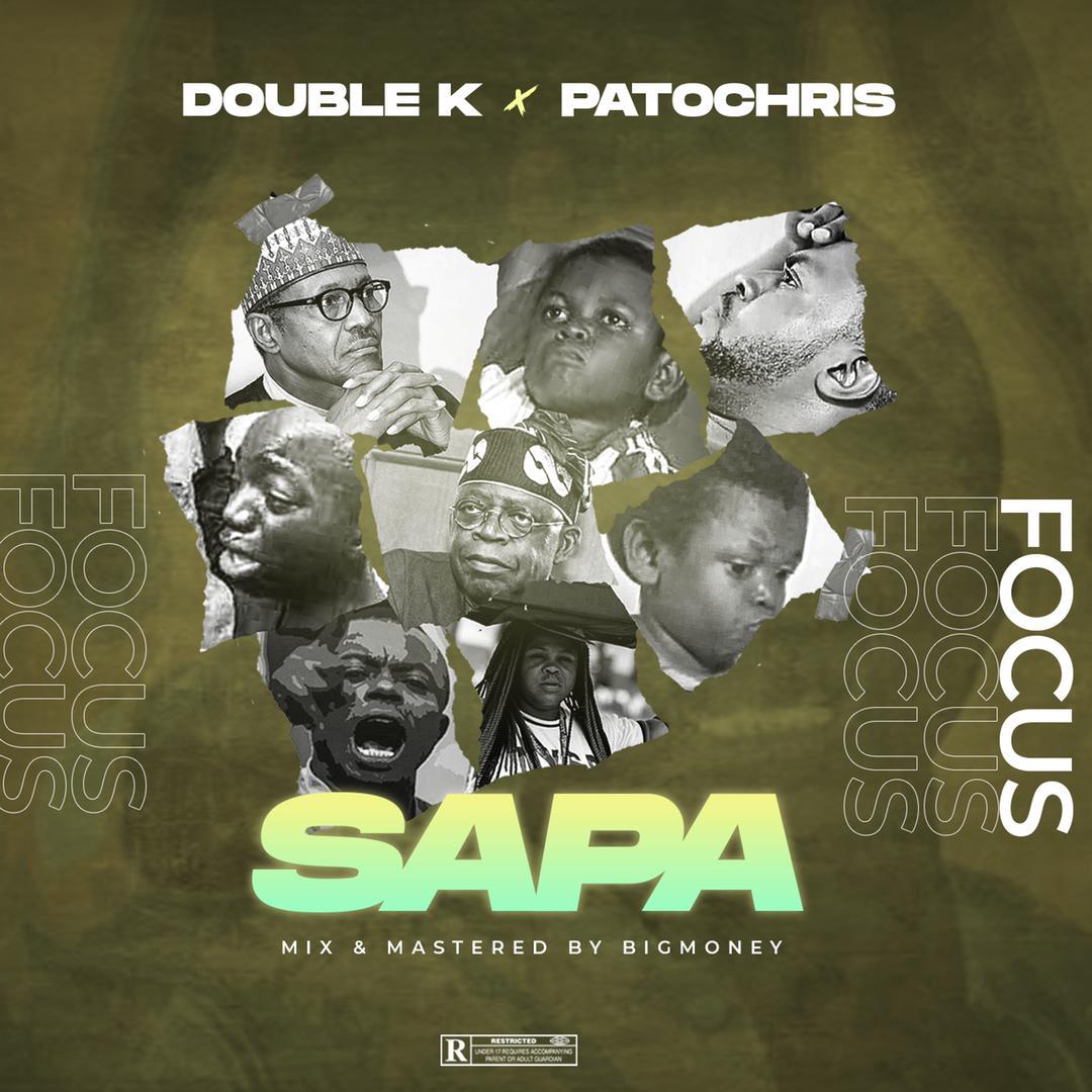 DJ Double Kay Ft Patochris - Sapa - Sweetloaded