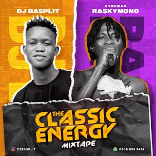 [DJ MIX] Dj Basplit vs Hypeman Raskymono - The Classic Energy Mixtape