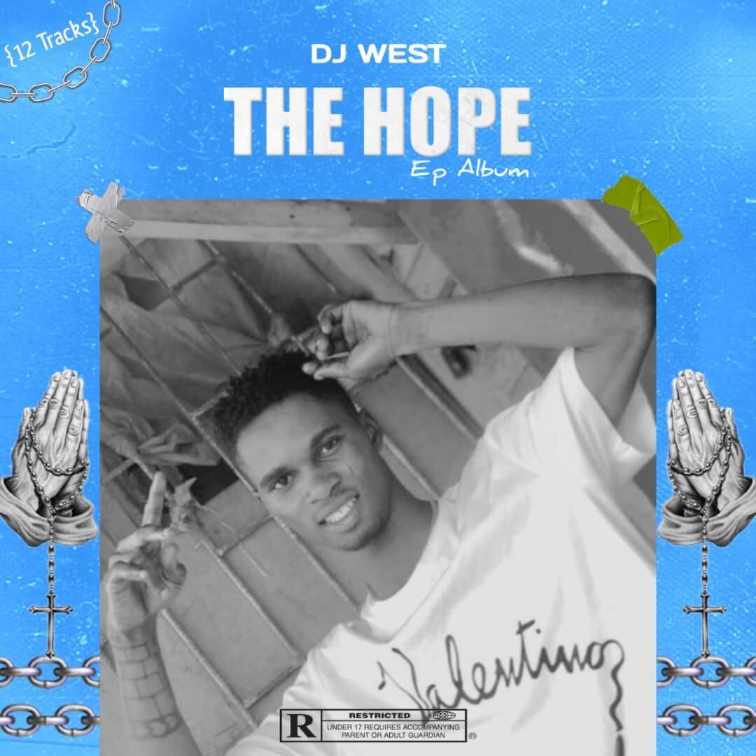 [Album Zip] Dj West - The Hope