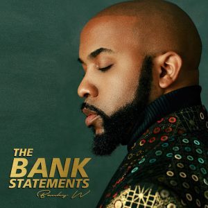 Banky W – Bank Statements Album
