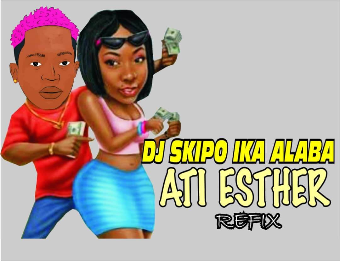 DJ Skipo Ika Alaba - Anti Easter Refix 