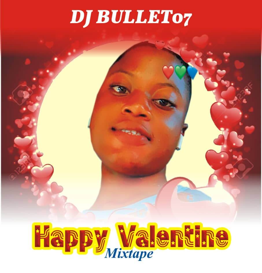 Dj Bullet  O7 - Happy Valentine Mix