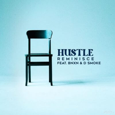 Reminisce ft. Buju(BNXN) & D Smoke – Hustle