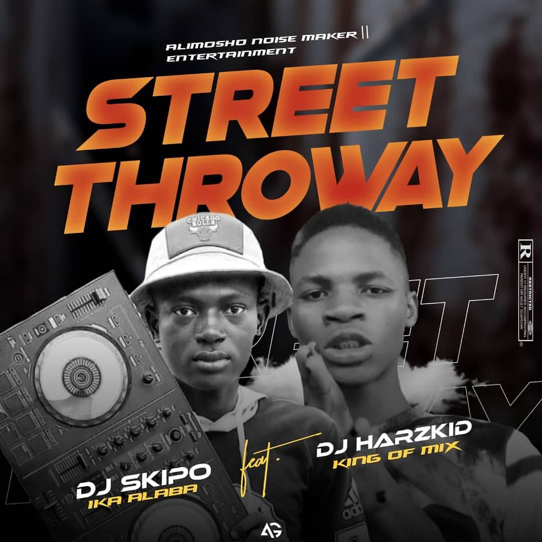 DJ SKIPO IKA ALABA VS DJ HARZKID - STREET THROWAY MIX