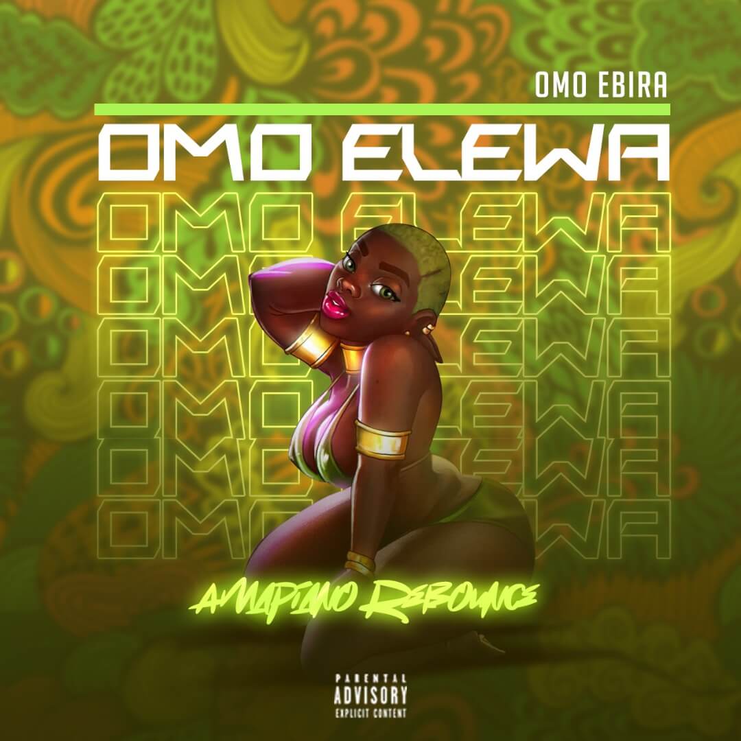 Omo Ebira - Omolewa Beat