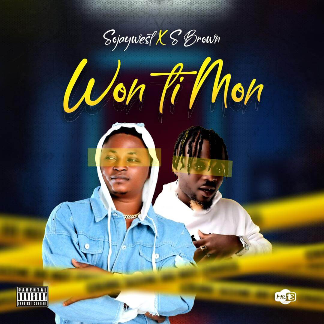 SojayWest Ft  S Brown - Won Timo