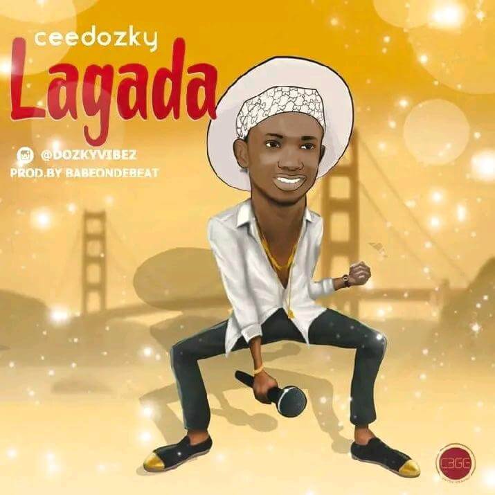 Ceedibabe - Lagada Mp3 Download 