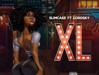 Slimcase – Xl ft. Lord Sky Mp3 Free  Download