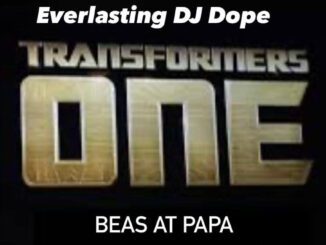 Dj Mixtape: Everlasting DJ Dope - HBD IB 4 Tranformer beas at papa