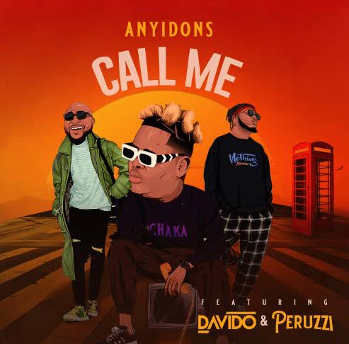 Anyidons – Call Me ft. Davido x Peruzzi