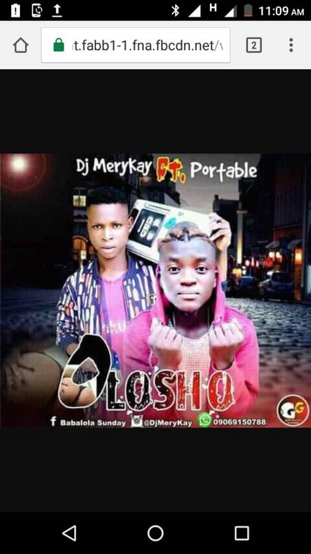 Music:-Dj meryKay ft portable-olosho - Sweetloaded
