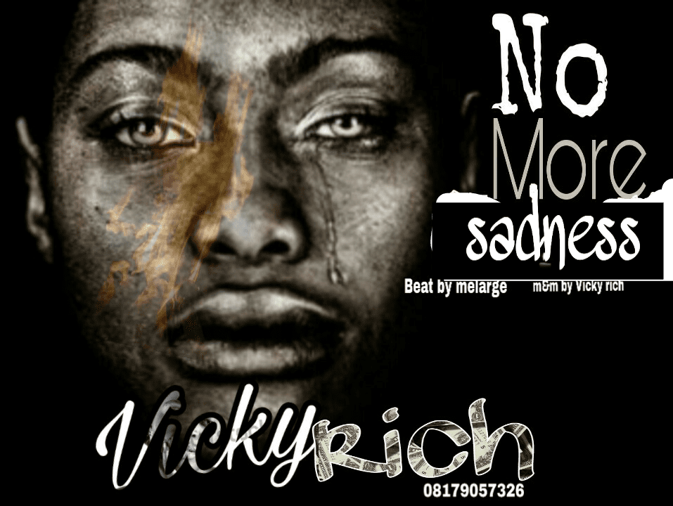 Music:-Vicky rich-No more sadness - Sweetloaded