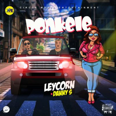 Music:-Danny S – “Ponkele” ft. Leycorn - Sweetloaded