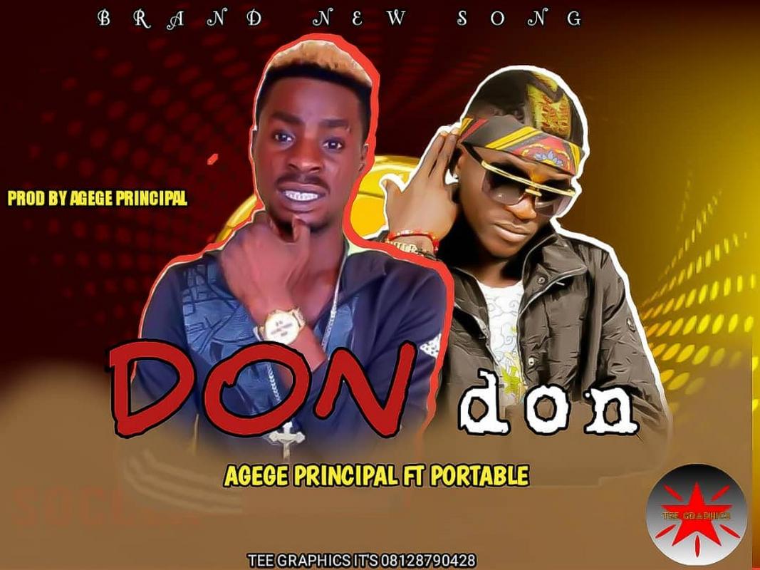 Music:-Agege principal-Don Don ft portable - Sweetloaded