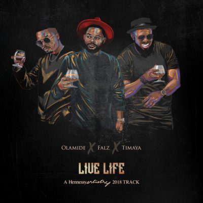 Music:-olamide x falz x timaya – “live life” - sweetloaded