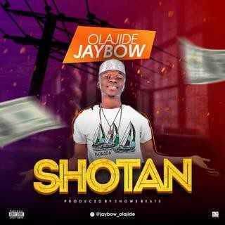 OLAJIDE JAYBOW Shotan