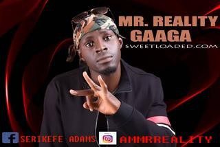 Mr reality gaaga
