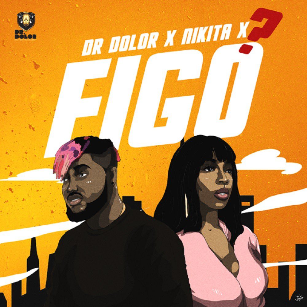 Dr Dolor Ft. Nikita – Figo - Sweetloaded Dr Dolor Ft. Nikita – Figo