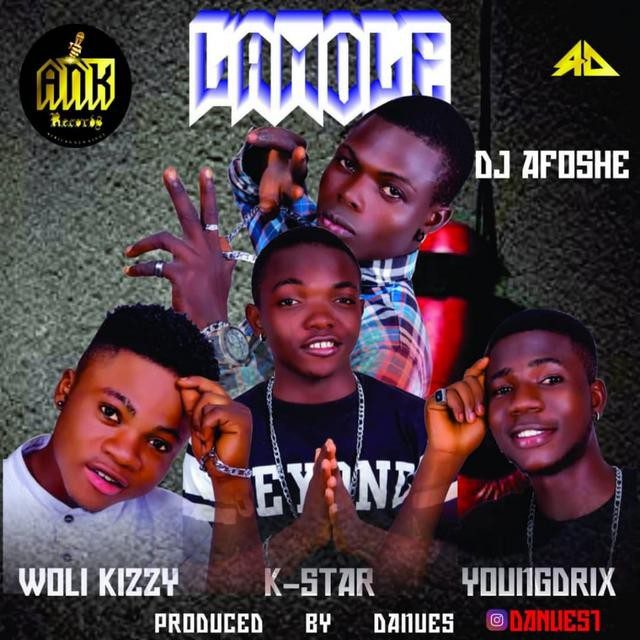 Dj Afoshe - Lamole Ft Kay star x woli khizu x Yung drix
