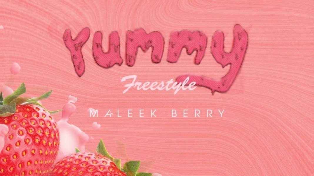 Maleek Berry – Yummy (Freestyle)