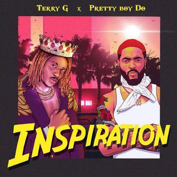 Terry G – Inspiration ft. Prettyboy D-O - Sweetloaded Terry g inspiration