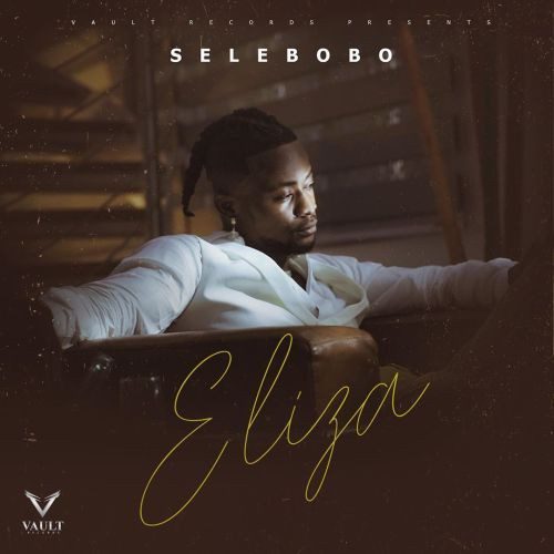 Selebobo – Eliza - Sweetloaded