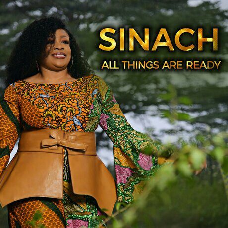 MUSIC : Sinach – All Things Are Ready - Sweetloaded MUSIC : Sinach – All Things Are Ready - Sweetloaded