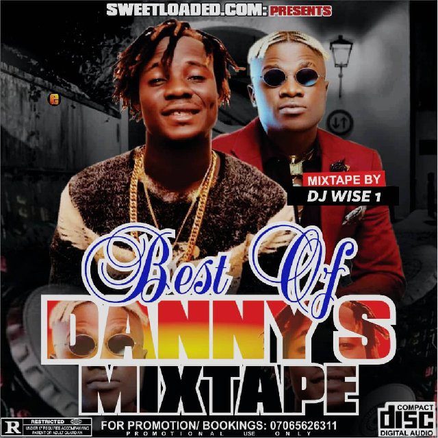 HOT MIXTAPE : Dj Wise1 - Best Of Danny S - Sweetloaded dj wise1 best of Danny S