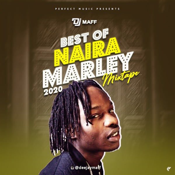 dj maff best of Naira Marley 2020