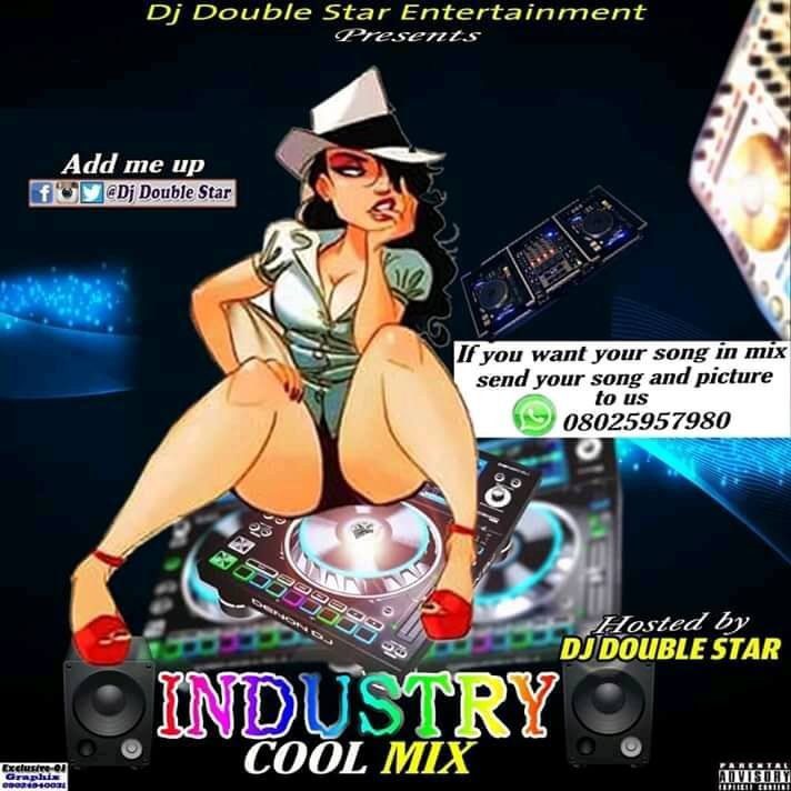 Mixtape : DJ Double Star - Industry Mix - Sweetloaded
