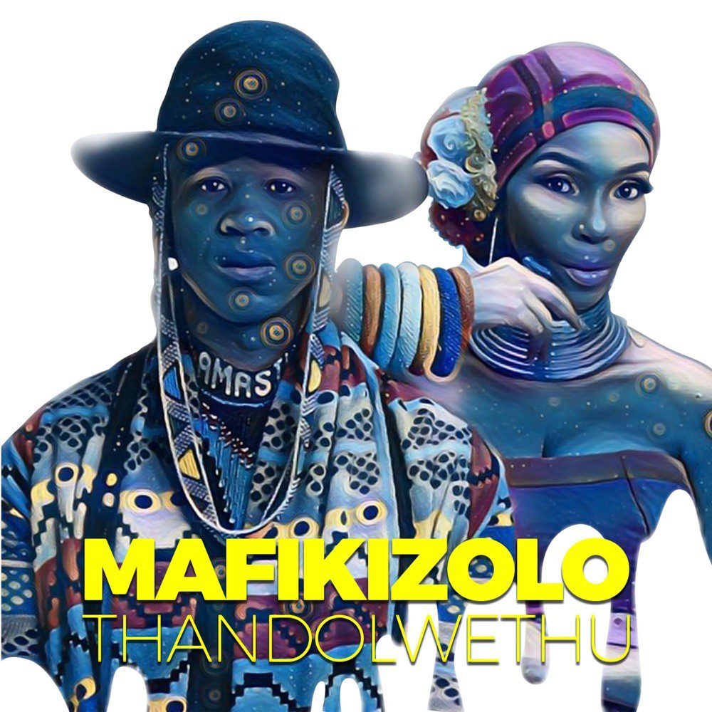 Mafikizolo – Thandolwethu Mafikizolo – Thandolwethu