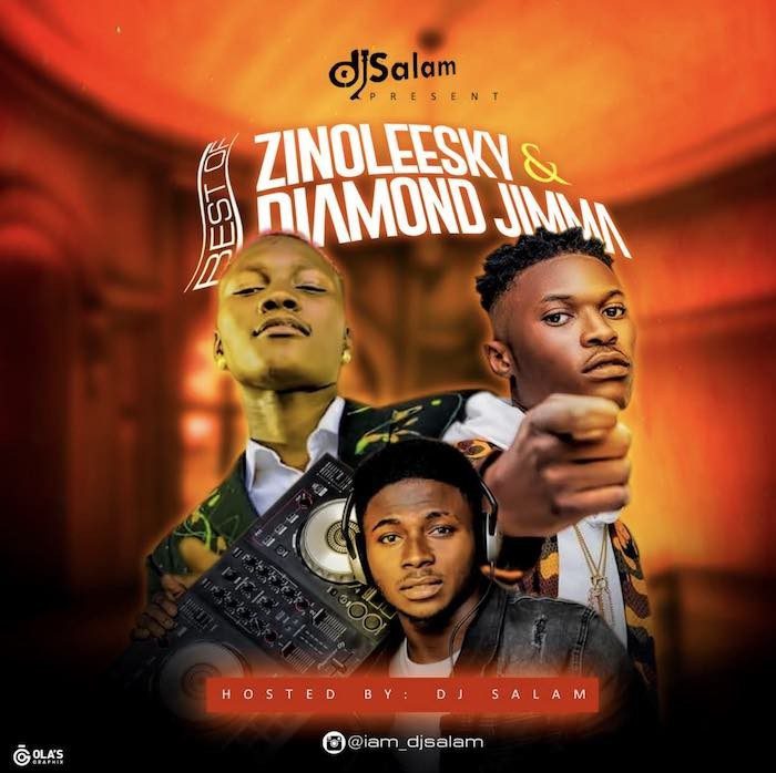 [Music] DJ Salam – Best Of Zinoleesky Vs Diamond Jimma Mix