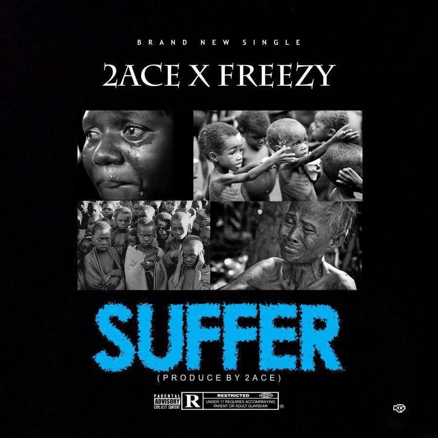 Music : 2Ace(A1'ogrin) ft Freezy - Suffer Music : 2Ace(A1'ogrin) ft Freezy - Suffer