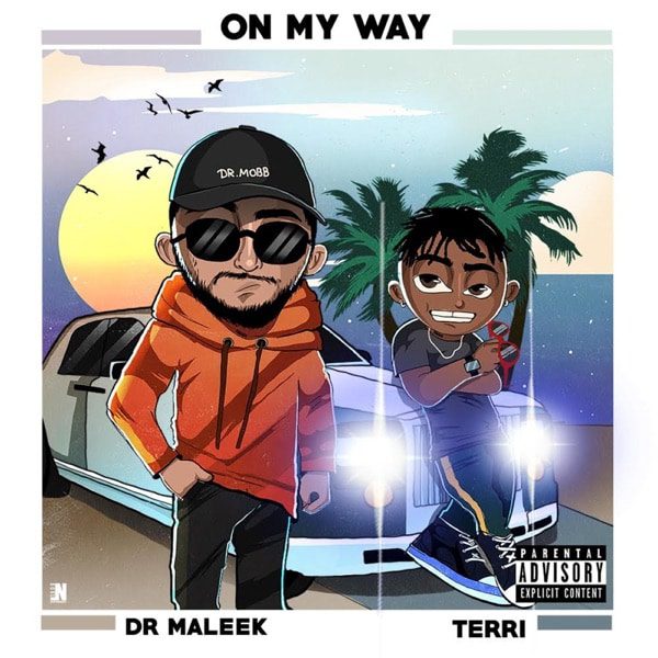 Dr Maleek ft. Terri – On My Way - Sweetloaded Dr Maleek ft. Terri – On My Way