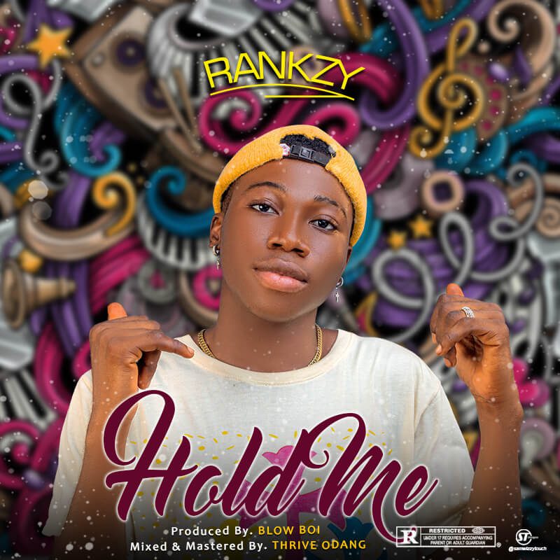 Rankzy - Hold Me