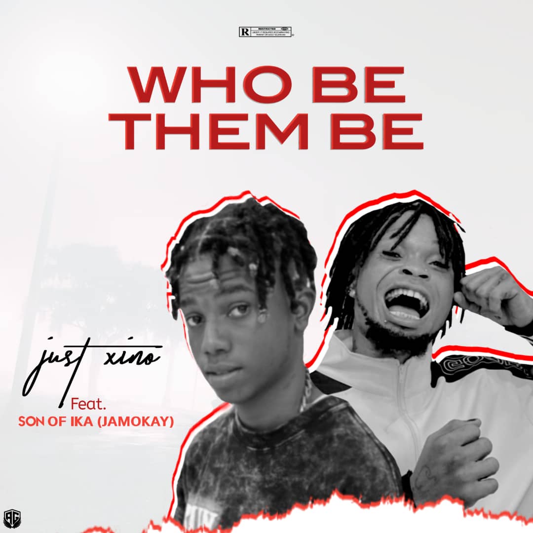 Jamokay Ft Just Xino - Who Be Them Be Jamokay Ft Zinotempo - Who Be Them Be