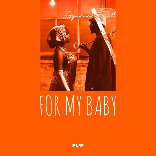 Gyakie – FOR MY BABY