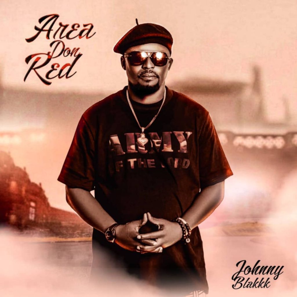 Johnny Blakkk – Area Don Red